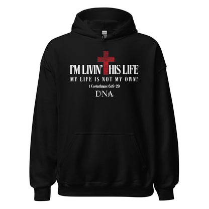 I'M LIVIN' THIS LIFE Black Unisex Hoodie - divinenatureapparel