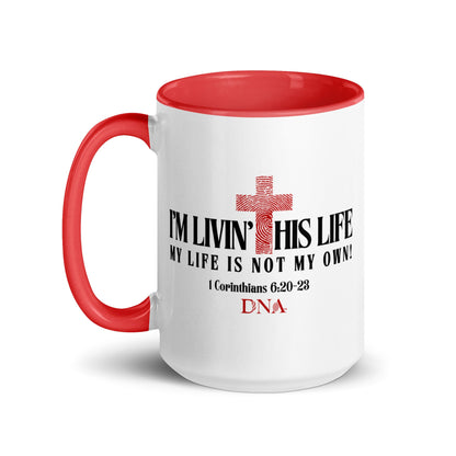 I'M LIVIN' THIS LIFE White and Red 15oz Mug - divinenatureapparel