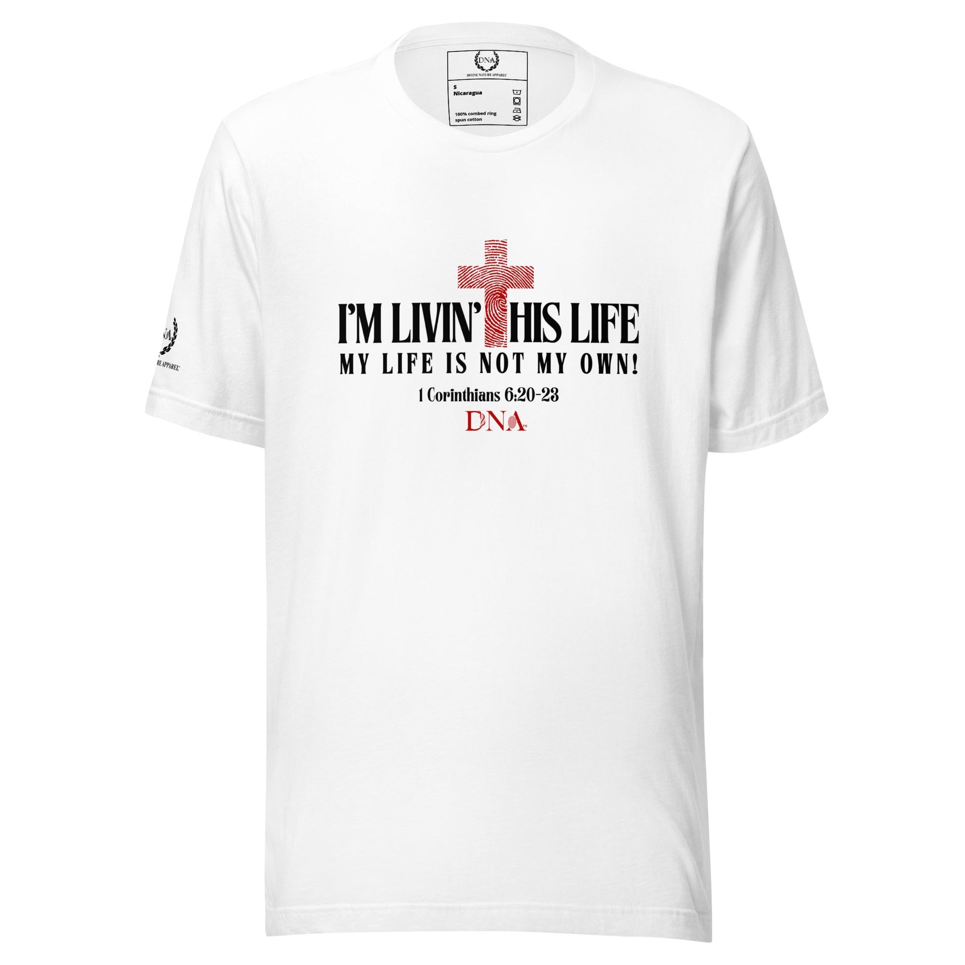 I'M LIVIN' THIS LIFE - White Unisex T-shirt - divinenatureapparel